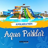 Ankara'nın En İyi Aquaparkları