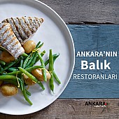 Ankara'nın En İyi Balık Restoranları