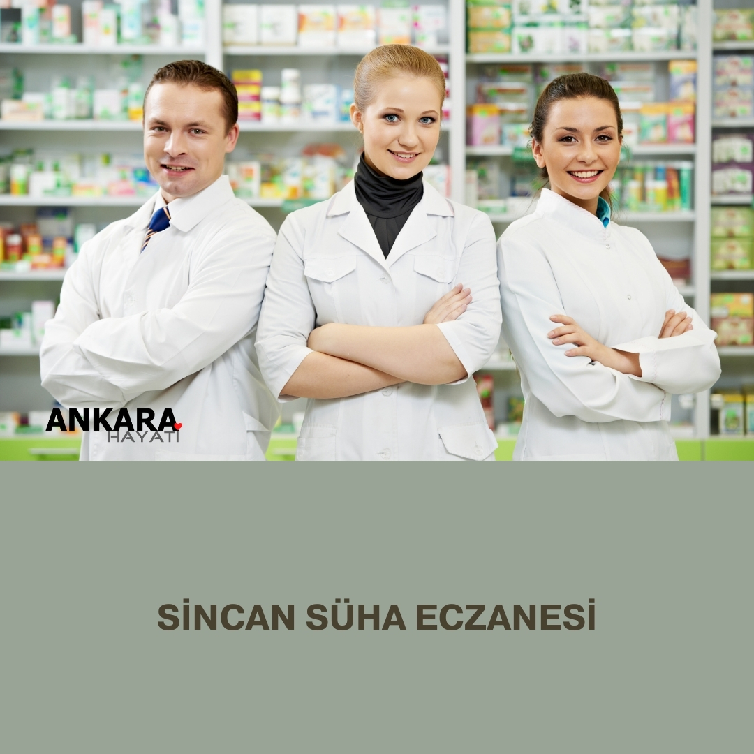 Sincan Süha Eczanesi