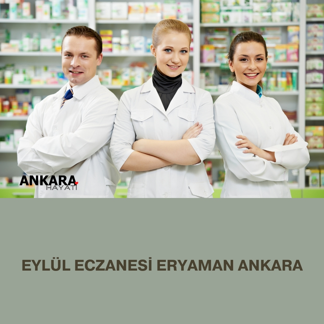 Eylül Eczanesi Eryaman Ankara