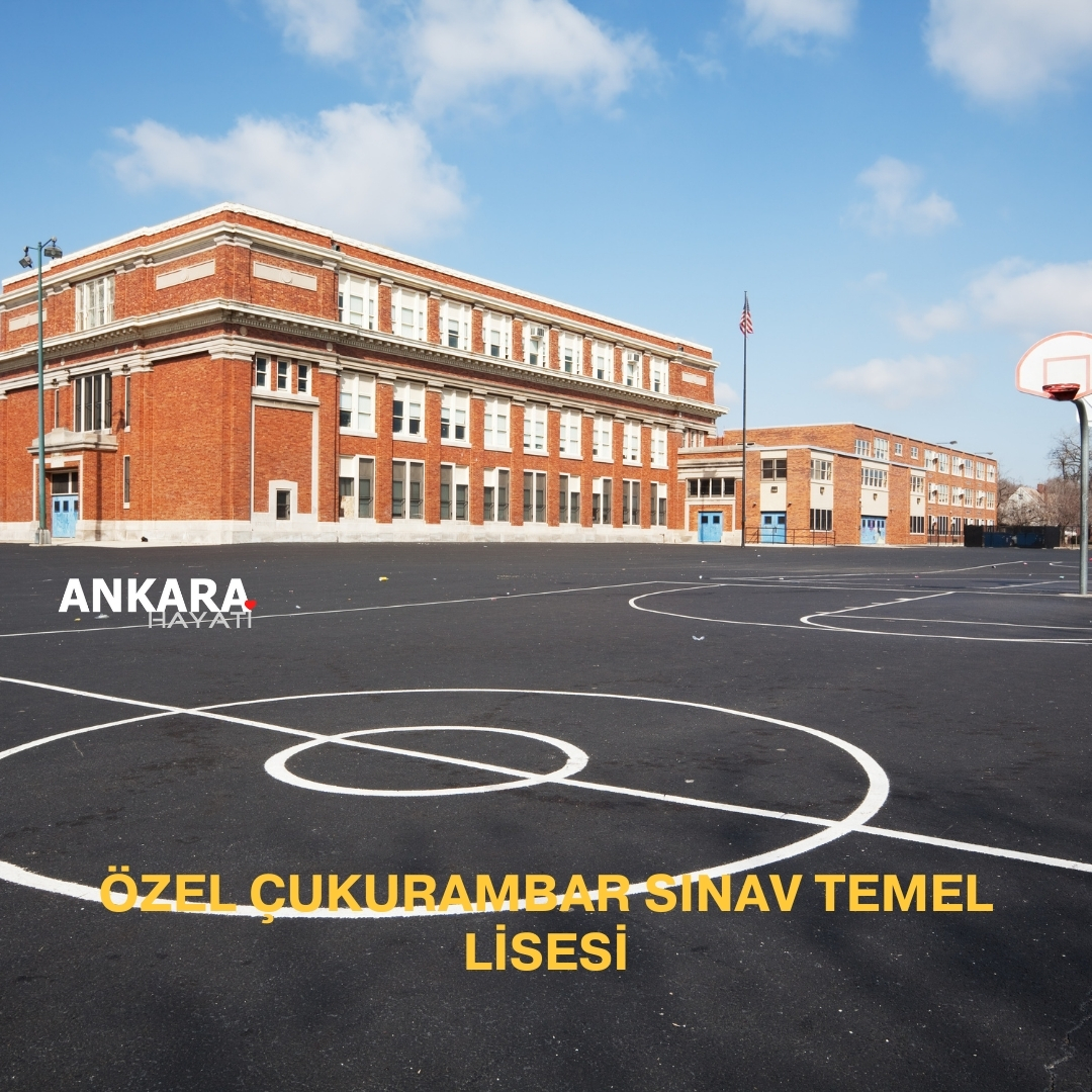 Özel Çukurambar Sınav Temel Lisesi