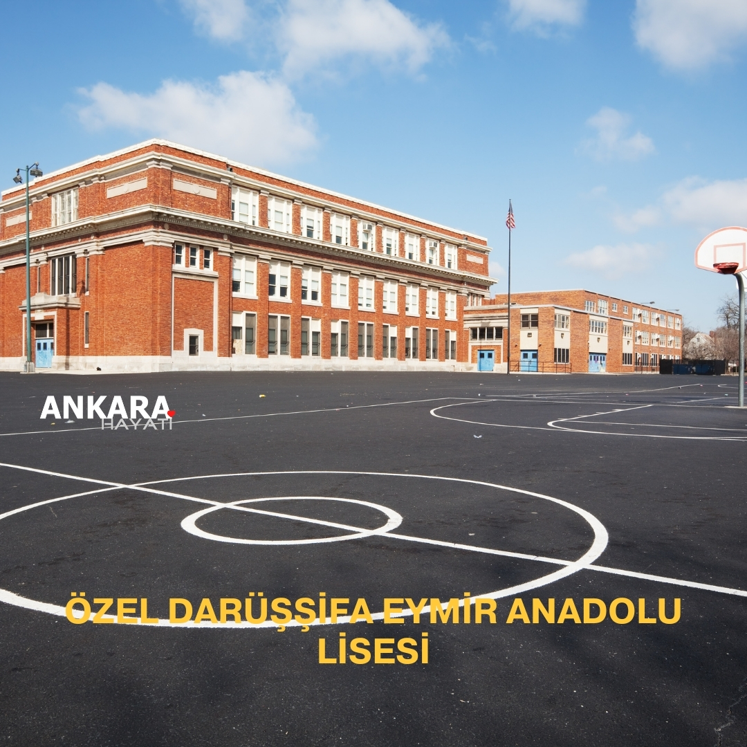 Özel Darüşşifa Eymir Anadolu Lisesi