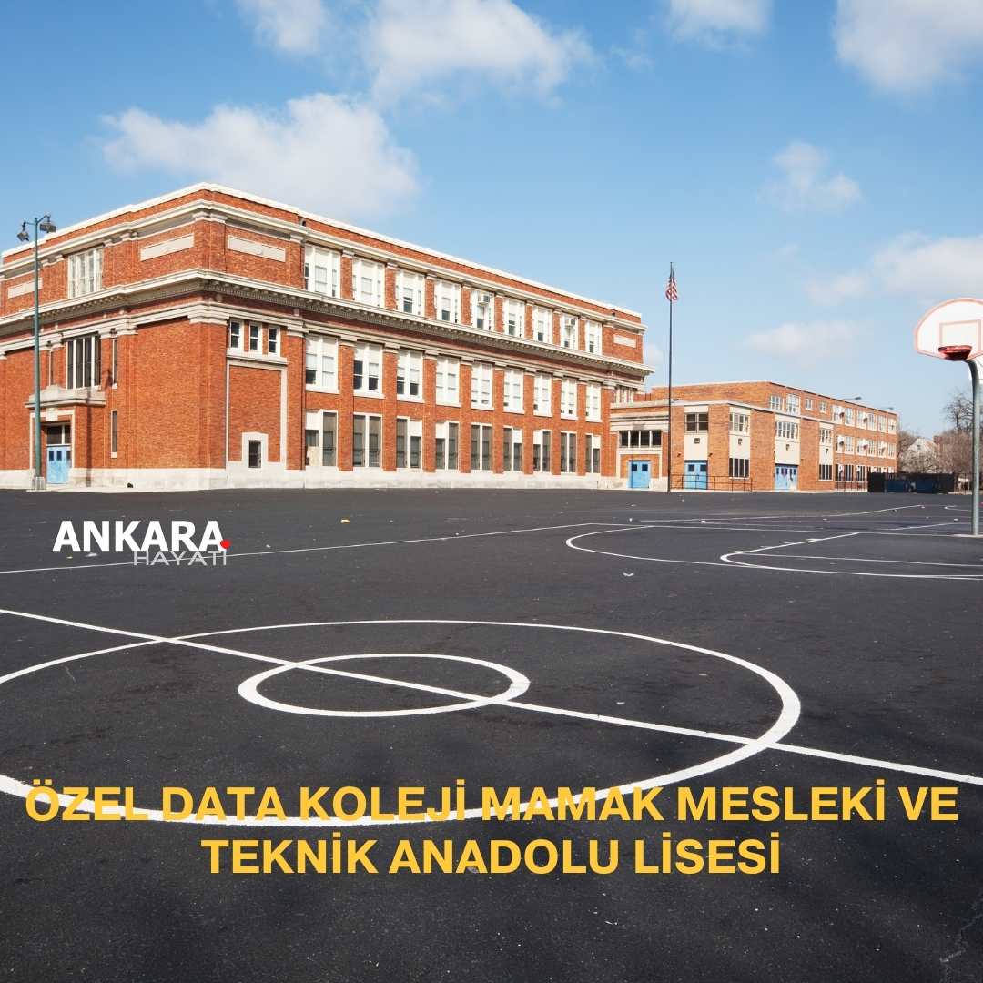 Özel Data Koleji Mamak Mesleki Ve Teknik Anadolu Lisesi