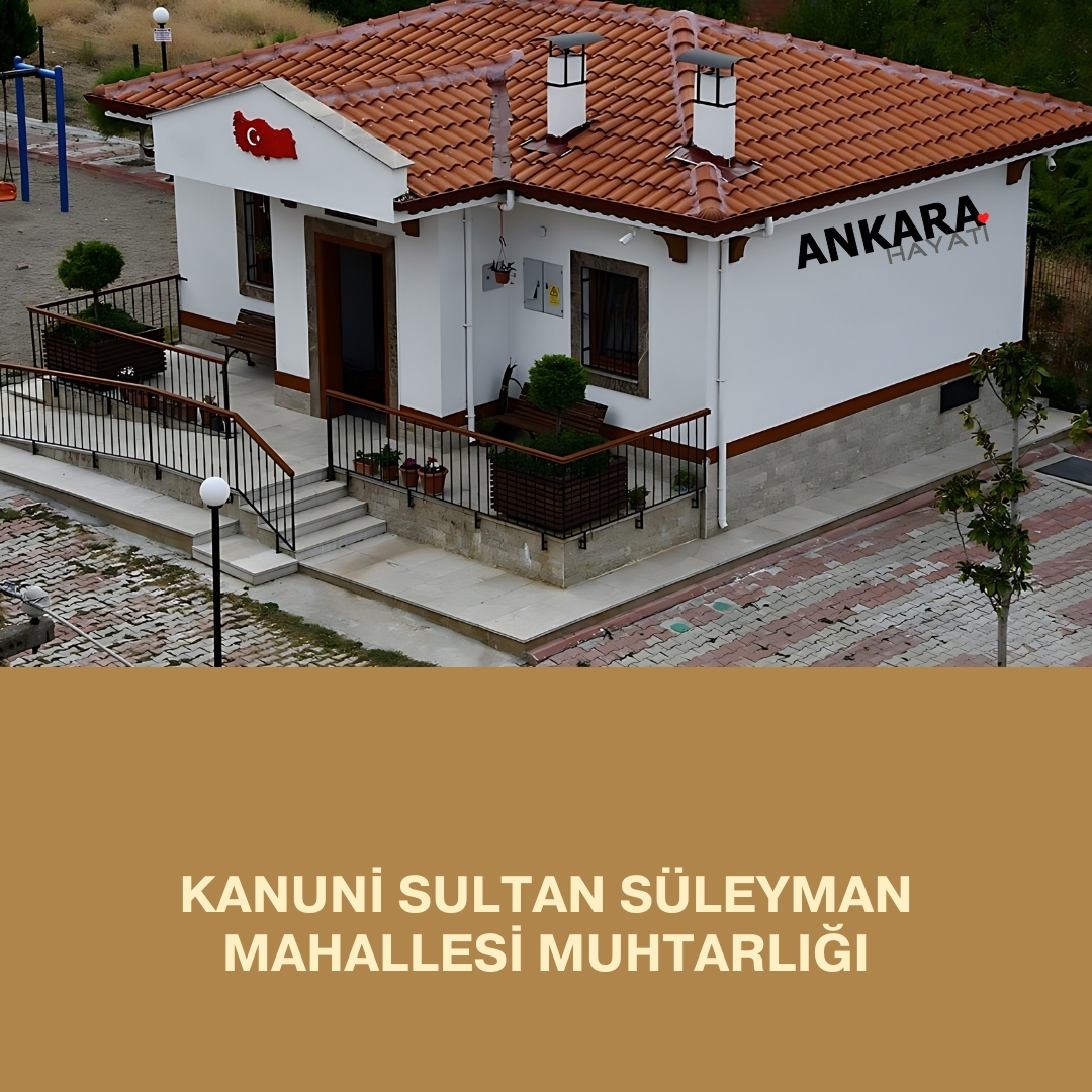 Kanuni Sultan Süleyman Mahallesi Muhtarlığı